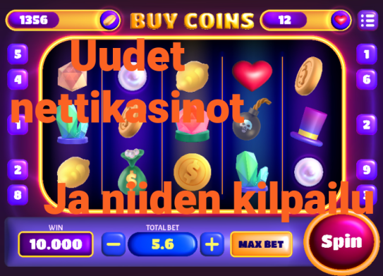 uudet nettikasinot ja niiden kilpailu