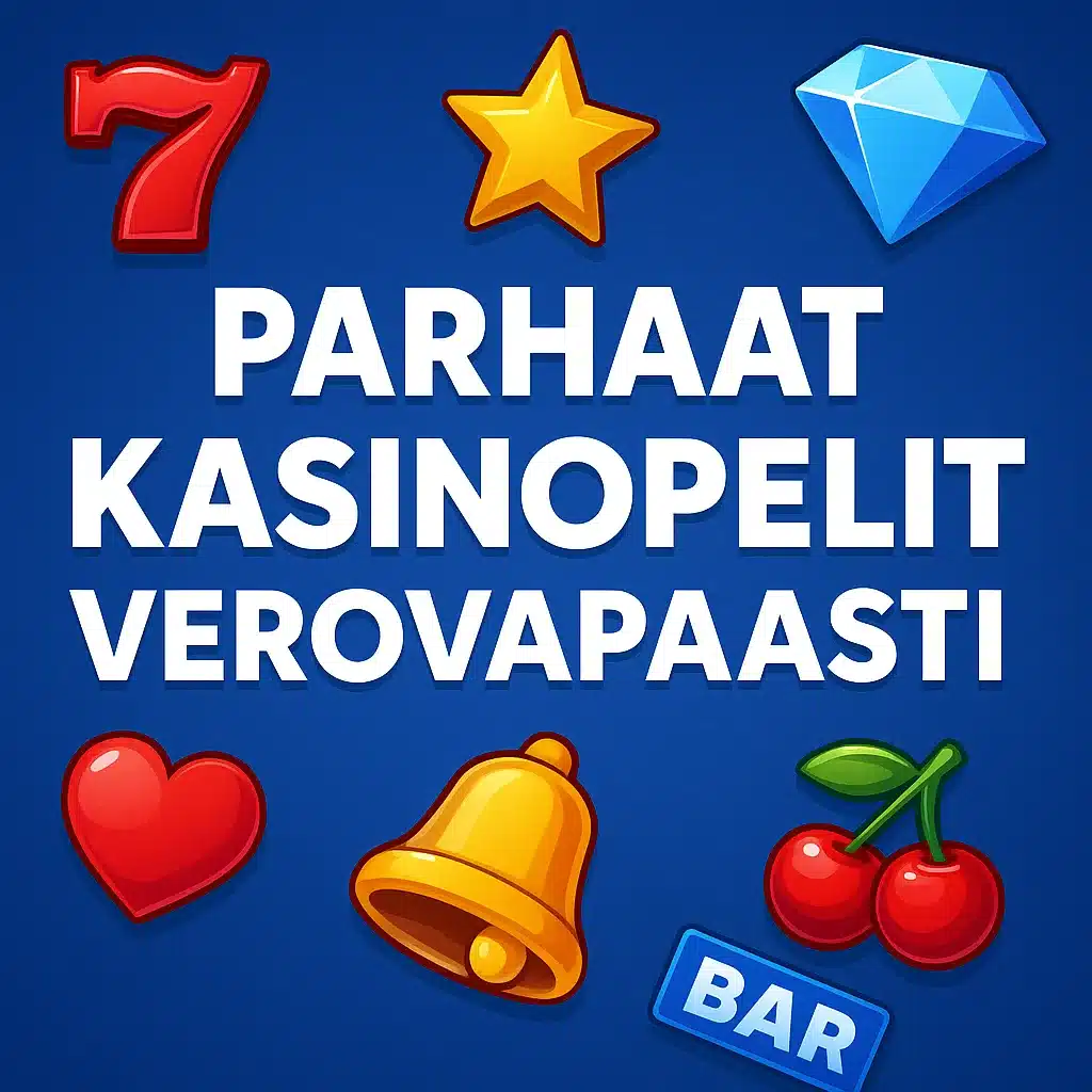 Parhaat kasinopelit verovapaasti